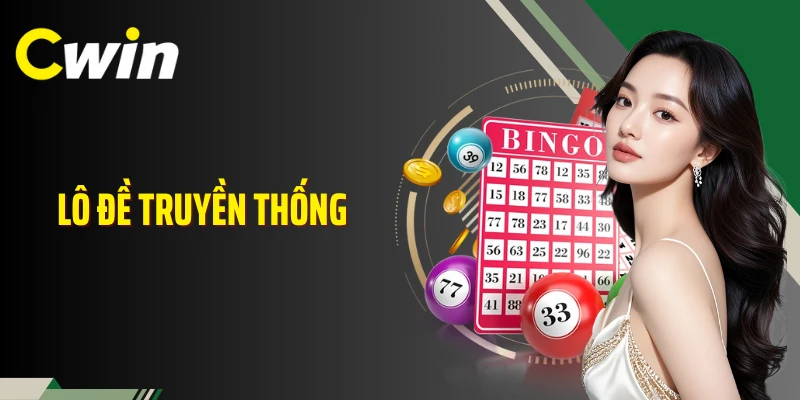 Lô Đề Truyền Thống: Nhịp Cá Cược Thân Quen Nhưng Hấp Dẫn